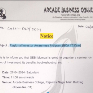 Regional Investor Awareness Program For BCA 1st Year Students (Arcade Business College: No. 1 college for BCA and BBM).